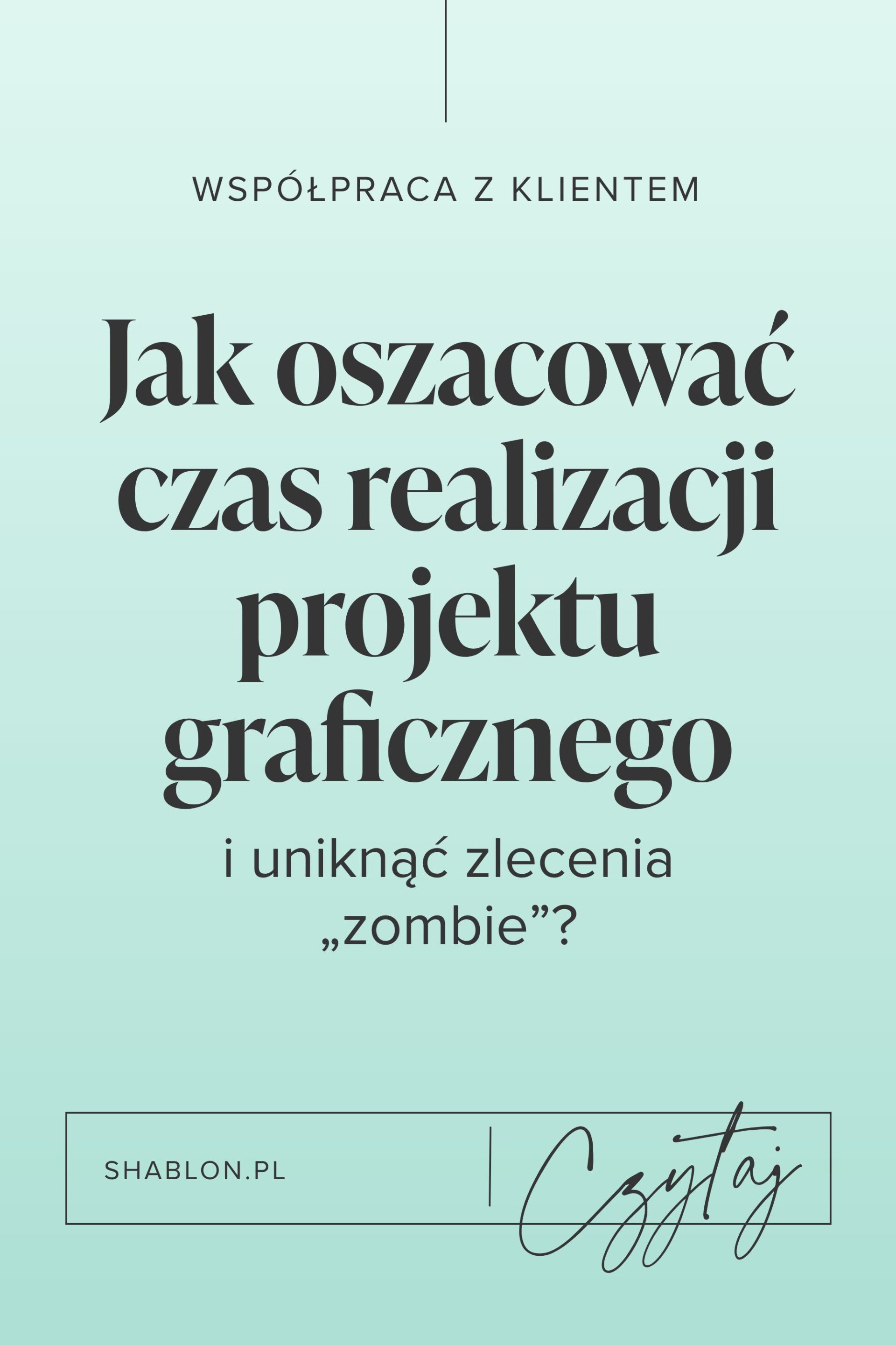 jak oszacować czas projektu