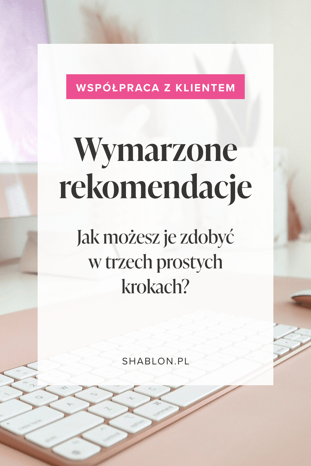 jak prosić o rekomendacje